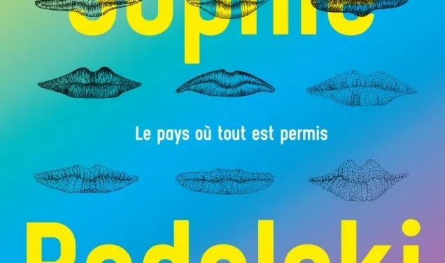 Vernissage Sophie Podolski Le pays où tout est permis 1
