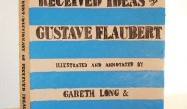 The Illustrated Dictionary of Received Ideas