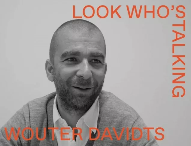 Look Whos Talking Wouter Davidts