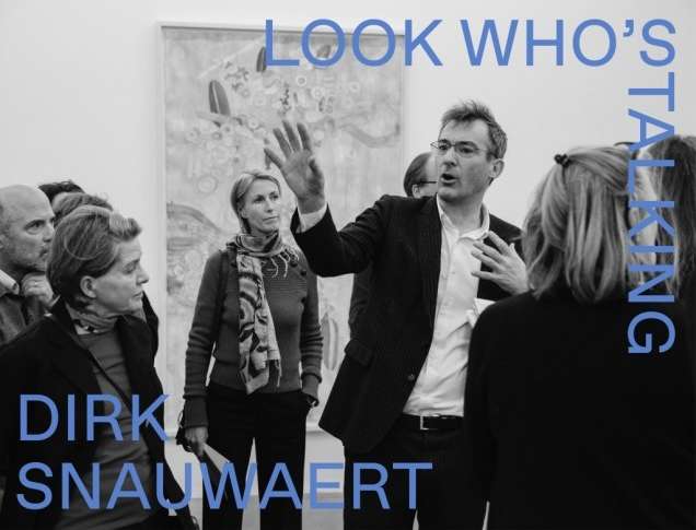 Look Whos Talking Dirk Snauwaert